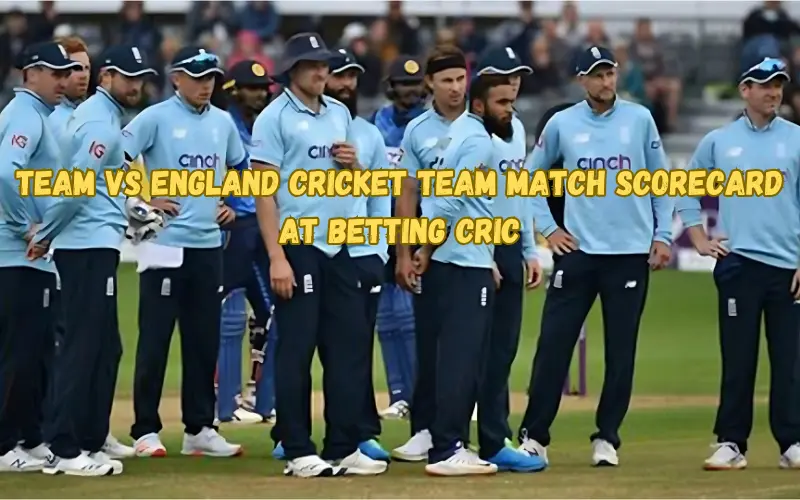 team vs england cricket team match scorecard